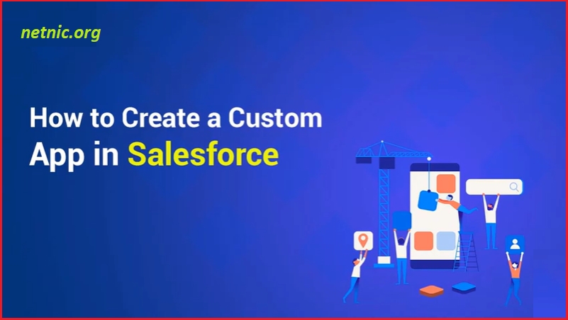 how to create salesforce custom app